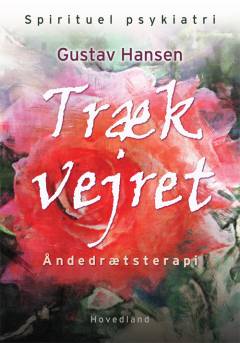Træk vejret : åndedrætsterapi
