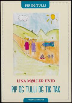 Pip og Tulli og Tik Tak