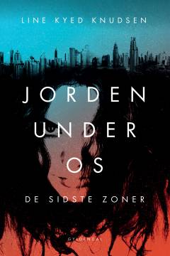 Jorden under os - de sidste zoner