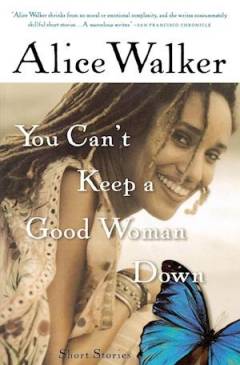 You can't keep a good woman down
