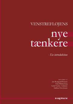 Venstrefløjens nye tænkere : en introduktion