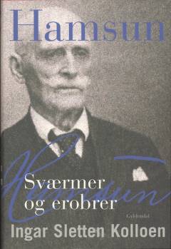 Hamsun : sværmer og erobrer