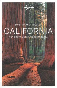 California : top sights, authentic experiences