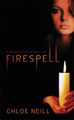Firespell : a novel of the dark elite