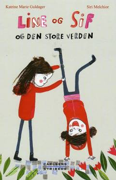 Line og Sif og den store verden