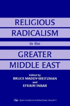 Religious radicalism in the Greater Middle East
