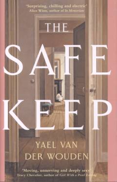 The safekeep : a novel