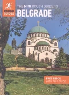 The mini rough guide to Belgrade