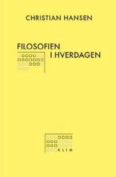 Filosofien i hverdagen
