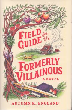 Field guide for the formerly villainous