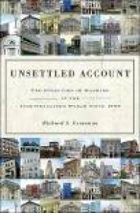 Unsettled account : the evolution of banking in the industrialized world since 1800