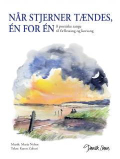 Når stjerner tændes én for én : 8 poetiske sange til fællessang og korsang (3 lige stemmer)