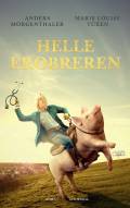 Helle Erobreren : roman