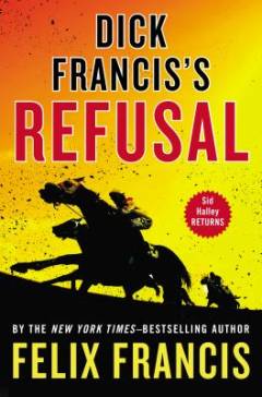 Dick Francis's refusal