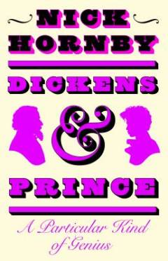 Dickens and Prince : a particular kind of genius