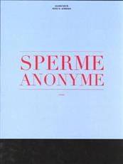 Maskinfabrik - Victor B. Andersen : sperme anonyme