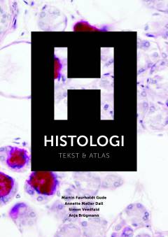 Histologi - tekst & atlas