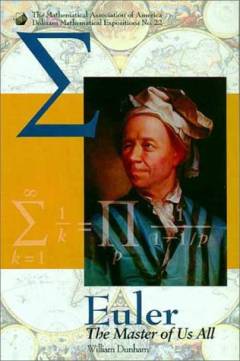 Euler : the master of us all