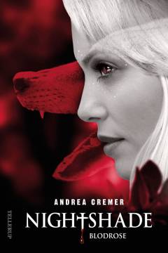 Nightshade. Bind 3 : Blodrose