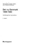 Det ny Danmark 1890-1980 : udviklingslinier og tendens