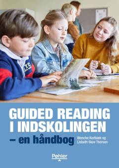 Guided reading i indskolingen : en håndbog