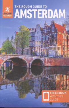 The rough guide to Amsterdam