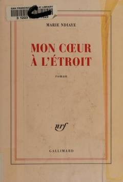 Mon coeur à l'étroit