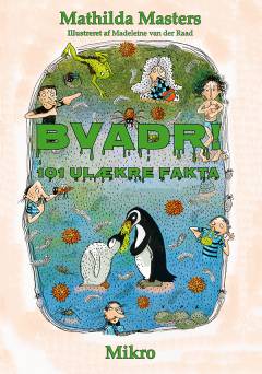 Bvadr! : 101 ulækre fakta