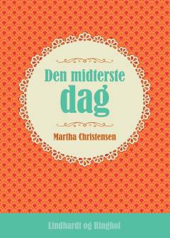 Den midterste dag