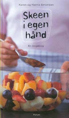 Skeen i egen hånd : en kogebog