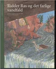 Ridder Ras og det farlige vandfald : en historie i 13 kapitler