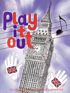 Play it out