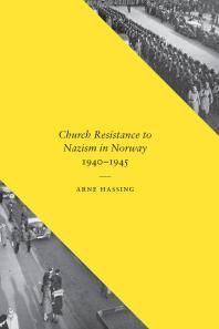 Church resistance to Nazism in Norway, 1940-1945
