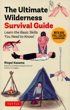 The ultimate wilderness survival guide