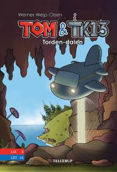 Tom & TK13 - tordendalen