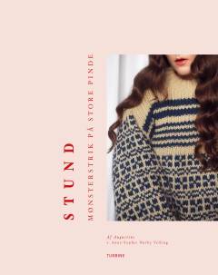 Stund : mønsterstrik på store pinde