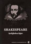 Shakespeare - kærlighedens digter. Det Poetiske Bureau