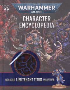 Warhammer 40,000 - character encyclopedia