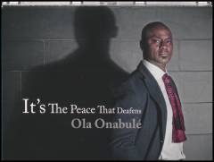 It's the peace that deafens