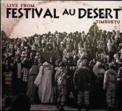 Festival au Désert - live from Timbuktu 2012