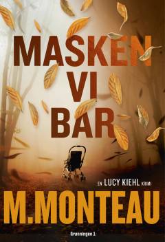 Masken vi bar : krimi