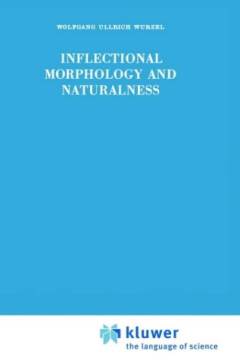 Inflectional morphology and naturalness