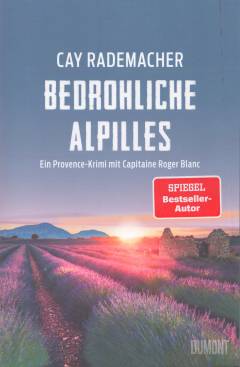 Bedrohliche Alpilles