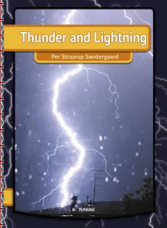 Thunder and lightning