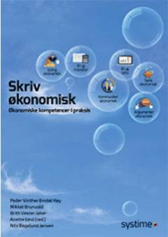 Skriv økonomisk : økonomiske kompetencer i praksis