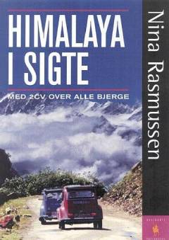 Himalaya i sigte : med 2CV over alle bjerge