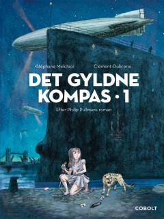 Det gyldne kompas. Bind 1