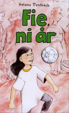 Fie, ni år