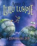 Lulu Lukøje : i drømmenes dyb