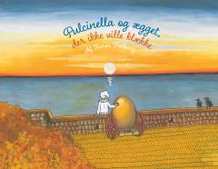Pulcinella og ægget, der ikke ville klække